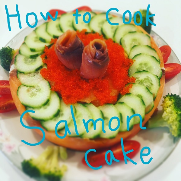 サーモンケーキの作り方 /How to cook salmon cake♪